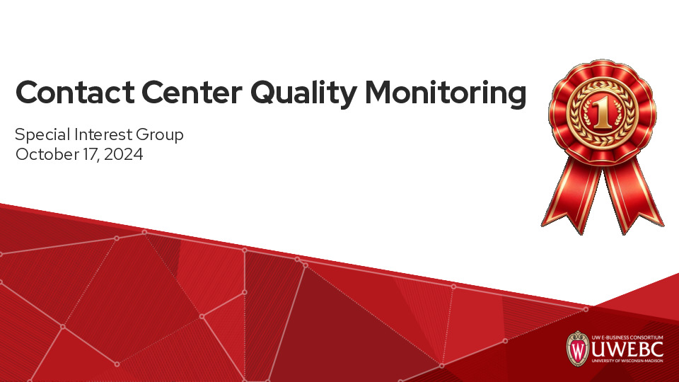 1. UWEBC Presentation Slides: Contact Center Quality Monitoring thumbnail